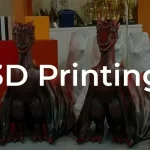 The Services A Full-Service 3D Printing Company Should Offer